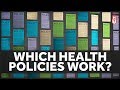 Which Health Policies Actually Work?