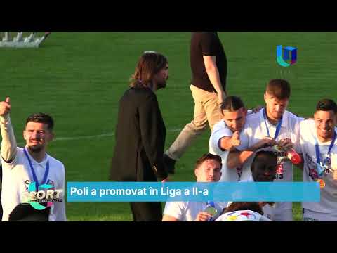 Poli a promovat în Liga a II-a