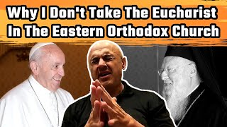 The Sacramental Dilemma When Catholic Meets Eastern Orthodox | Sam Shamoun