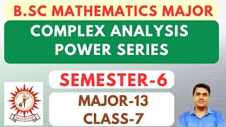 power series ||complex analysis||bsc semester6 mathematics major||bsc math hons KNU ||NEP
