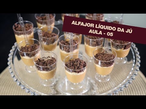 ALFAJOR LÍQUIDO DA JÚ - AULA 05