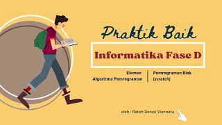 Video Praktik Baik  Algoritma Pemrograman Scratch