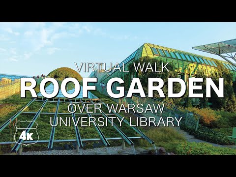 (📽⁴ᴷ⁶⁰) Beautiful Roof Garden of Warsaw Library