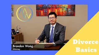 Brandon Wong & Associates Video - Divorce 101 - What You Should Know