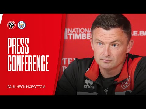 Paul Heckingbottom | Sheffield United v Manchester City | Premier League pre-match press conference
