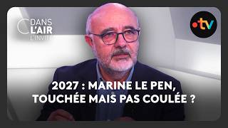 2027 Marine Le Pen, Touchée Mais Pas Coulée ?