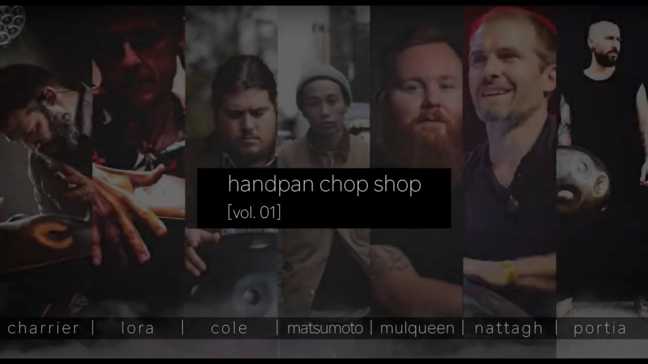 Handpan Chop Shop: Volume 1