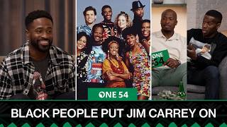 Jim Carrey Was Put On By Black People (Keenen Ivory Wayans) | One54 Africa Podcast