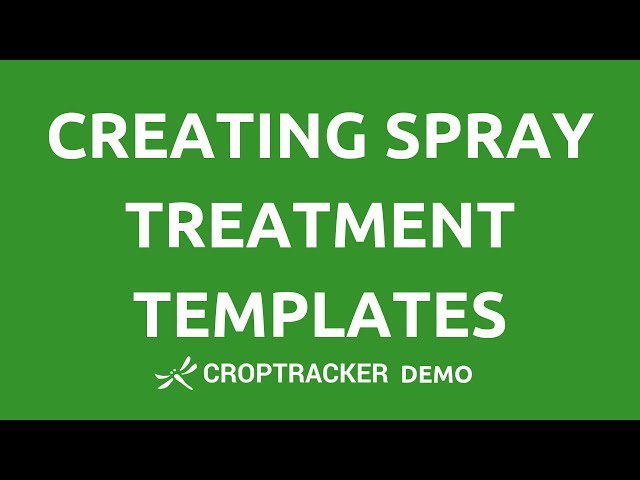 Creating Spray Treatment Templates