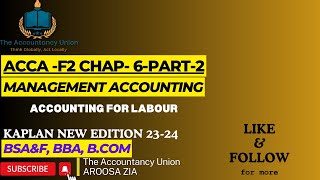 ACCA-F2-ACCOUNTING FOR LABOUR-CHAPTER 6 -PART-2