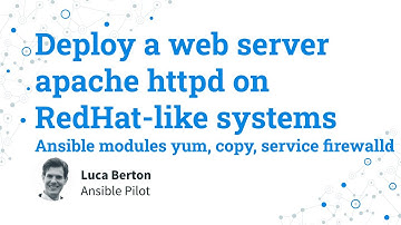 Deploy a web server apache httpd on RedHat-like systems - Ansible yum, copy, service firewalld