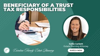 Beneficiary Of A Trust Tax Responsibilities