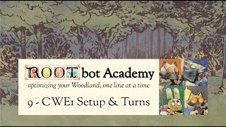 CWE1 Setup & Turns (ROOTbot Academy #9)