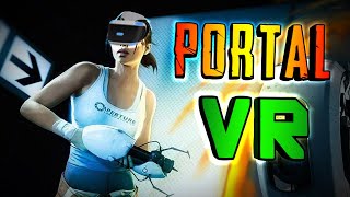 PORTAL VR - ЭТО РЕАЛЬНОСТЬ!