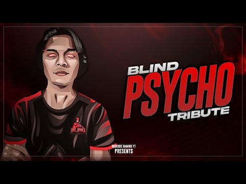 THE BLIND PSYCHO | TRIBUTE VIDEO | BROCODE GAMING YT | 8D MUSIC | PUBG ...