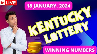 Kentucky Evening Lottery Results For - 18 January, 2024 - Pick 3 - Pick 4- Cash Ball 225 - Powerball