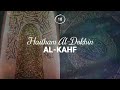 Haitham Al-Dokhin - Surah 18. Al-Kahf