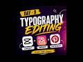 Learn Typography Editing in 30 Days | Day 9#Typography #Editing #Design #Tutorial #Bangla