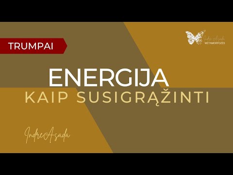 Video: 13 būdų, kaip padidinti savo energiją