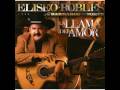 Eliseo Robles (Pidele A Dios)