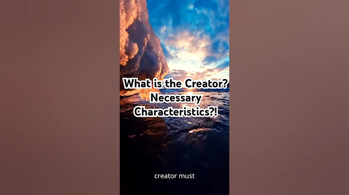 7: The Creator's Unique Attributes