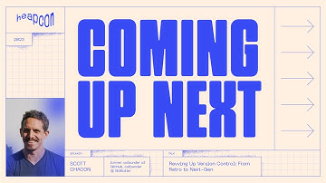 Revving Up Version Control: From Retro to Next-Gen - Scott Chacon