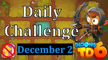 Bloons TD 6 Daily Challenge | Peachpanda2504s Challenge | No MK No Powers Used | December 2 2024