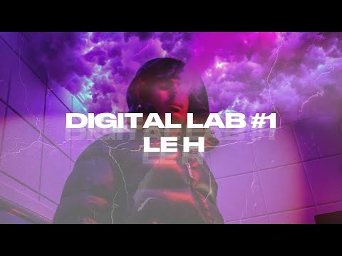 DIGITAL LAB #1 : LE H "DÉGAINER"