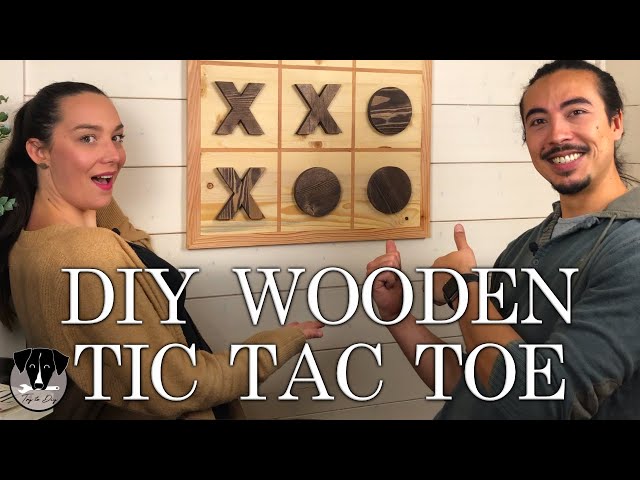 DIY Rustic Tic Tac Toe Board - Welsh Design Studio