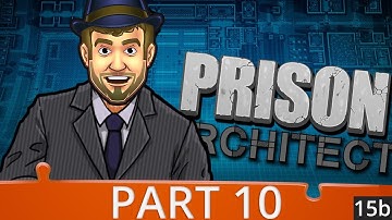 Prison Architect Season 4 - Ep 10 - Rolling In The Money Bags! - Gameplay (1440p)