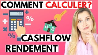 Immobilier : Comment CALCULER les RENDEMENTS et CASHFLOW? (mes conseils d'optimisation)