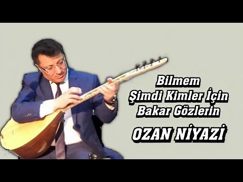 Bilmem Kime Bakar Gözlerin Dinle