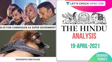 19th April 2021 | The Hindu Newspaper Analysis | Current Affairs | UPSC CSE | Saurabh Pandey