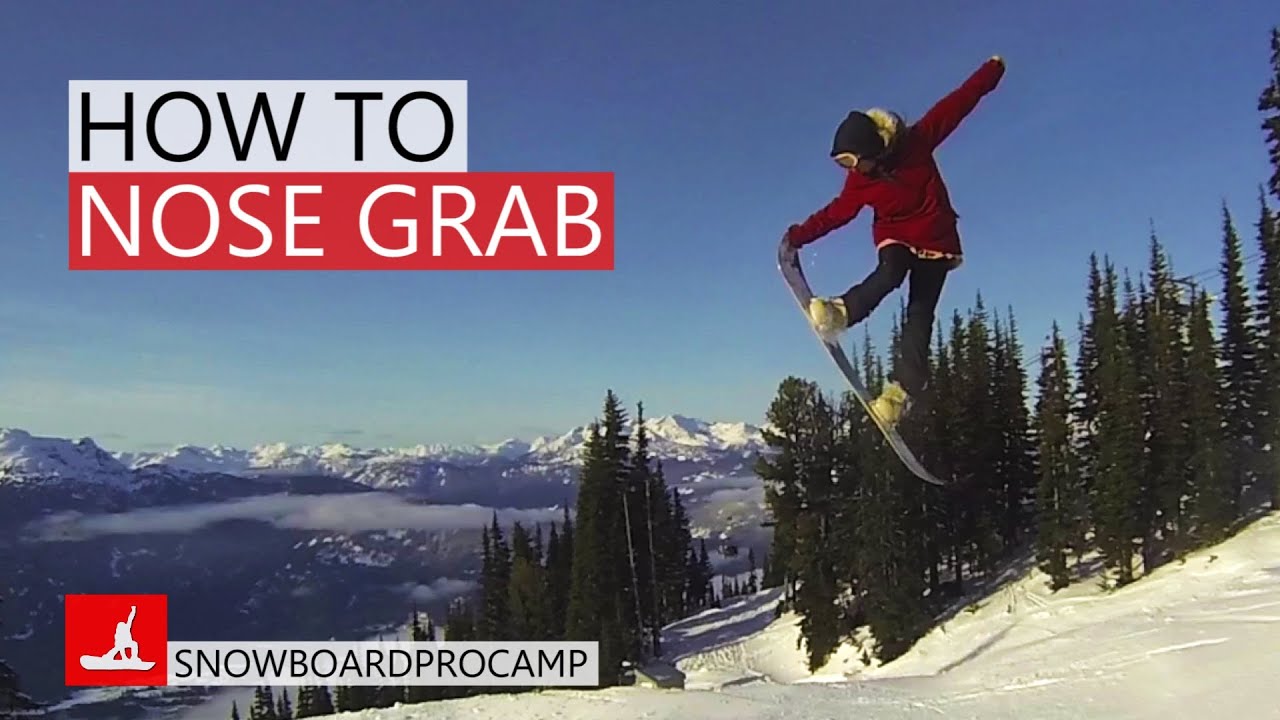 How To Nose Grab Snowboard Snowboarding Tricks Youtube intended for How To Nose Grab Snowboard