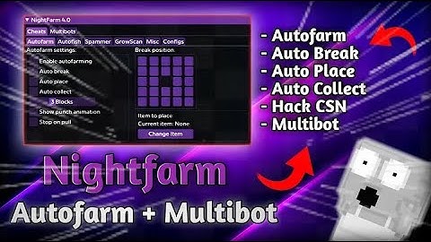 Growtopia NightFarm Best AutoFarm 2023! PC/ANDROID Growtopia AutoFarm With More Features!