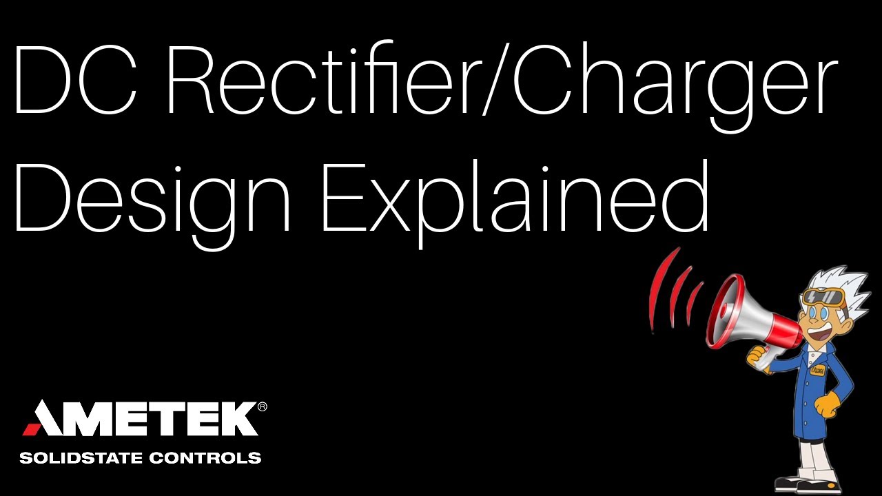 DC Rectifier/Charger Design Explained