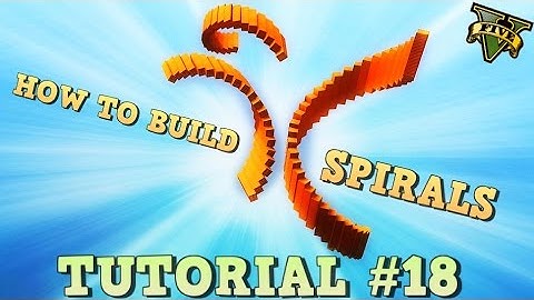 GTA 5 Tutorial #18 - CONTAINER SPIRALS - HOW TO BUILD - Horizontal & Vertical (GTA Content Creator)