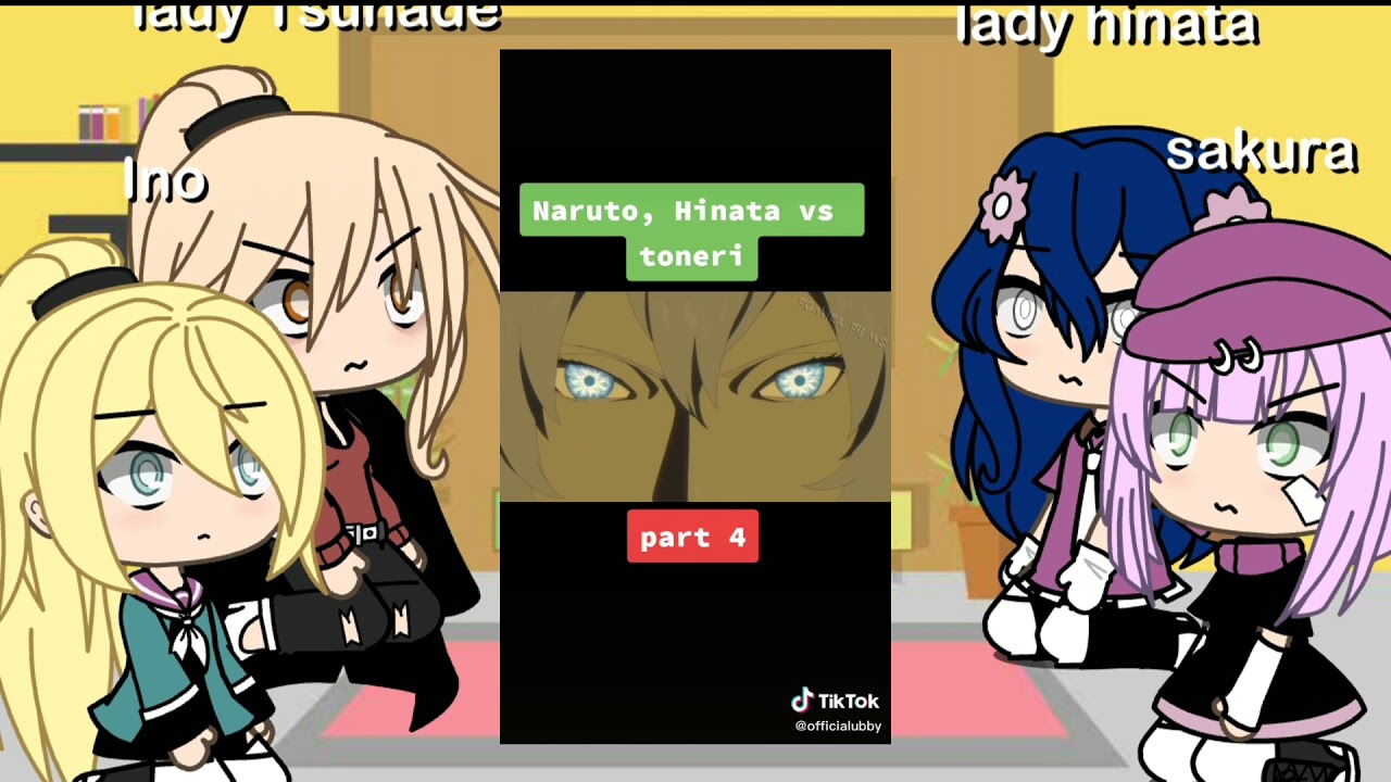 tsunade hinata ino and sakura react naruto vs toneri ll gacha life ll request by Bibes Agres