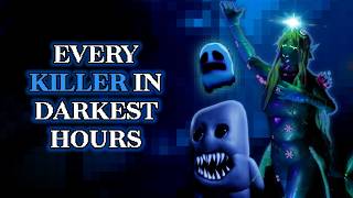 Roblox DARKEST HOURS - Every Killer / Entities in Game [V0.2 PRE-ALPHA]