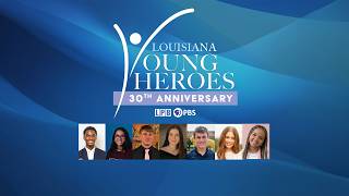 Louisiana Young Heroes | 2026
