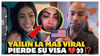 YAILIN pierde VISADO A Estados Unidos ⁉️ TOCA VIAJAR responde 😱