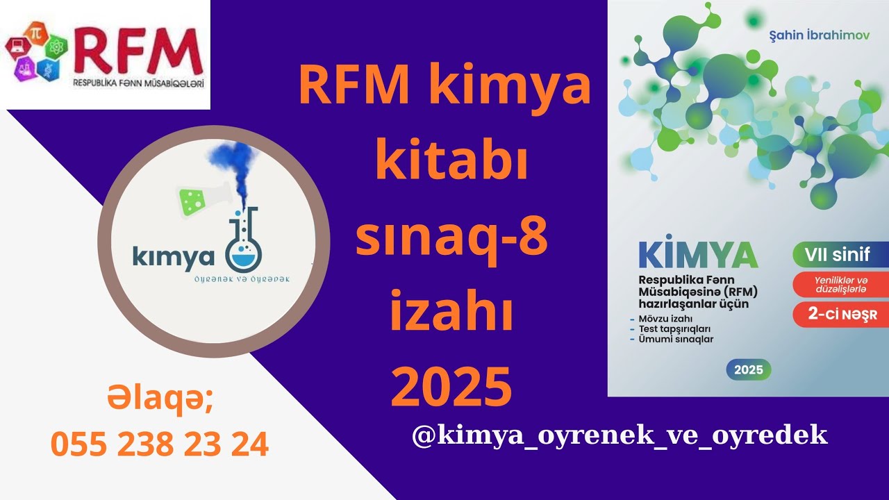 RFM kimya kitabınan sınaq-8 in izahı.  | Şahin İbrahimov  | #chemistry #kimya #rfm