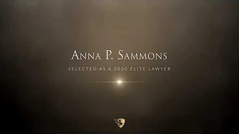 Anna P. Sammons 2020 Elite Lawyer Video