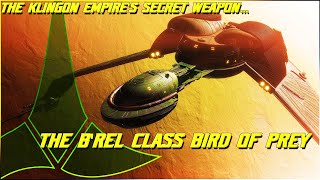 (348) The B'rel Class Klingon Bird Of Prey (the Klingon Empire's Secret Weapon...)