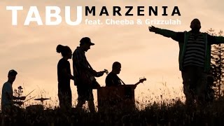 Tabu - Marzenia ft. Cheeba & Grizzulah (Official video) chords