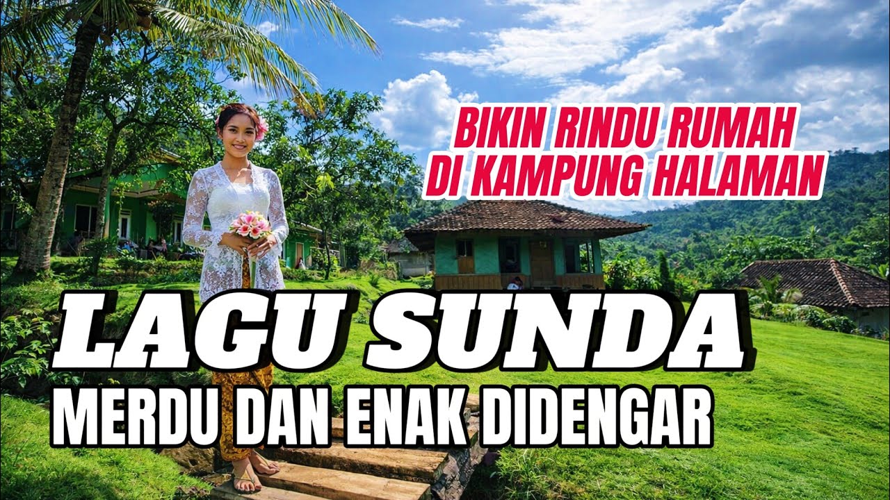 POP SUNDA LAWAS SEDIH PALING MERDU ENAK DIPUTAR MENEMANI WAKTU SANTAI 