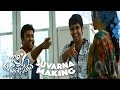 Suvarna Song Making - Jyo Achyutananda - Nara Rohith, Naga Shaurya, Regina