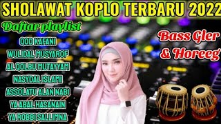 Sholawat Koplo Terbaru Full Bass || Full Album Terbaru - Cocok Untuk Cek Sound