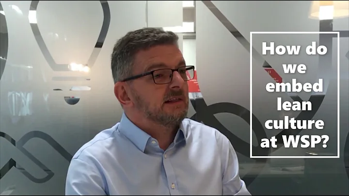 WSPs Bruce Donaldson on Leading the Way in Lean