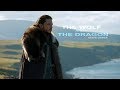 Jon Snow // A Wolf and a Dragon